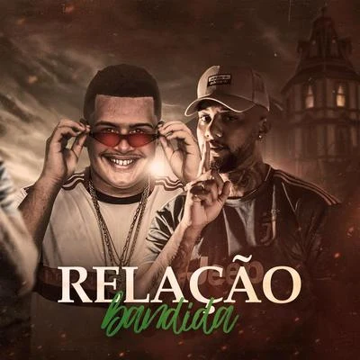 OJhon/DJ 2F Relação Bandida