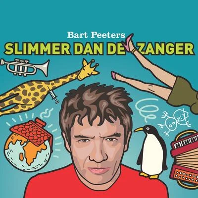 Bart Peeters Slimmer Dan De Zanger