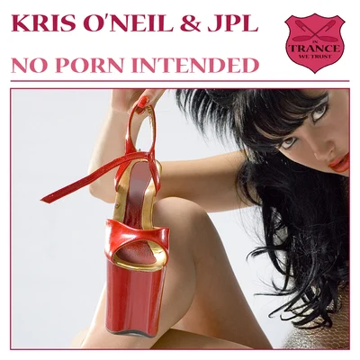 JPL/Kris ONeil No Porn Intended