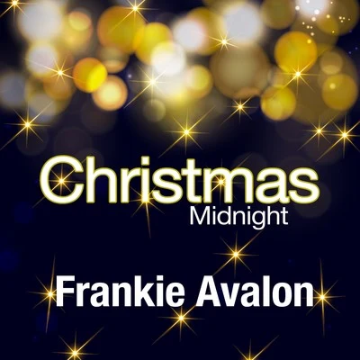 Frankie Avalon Christmas Midnight