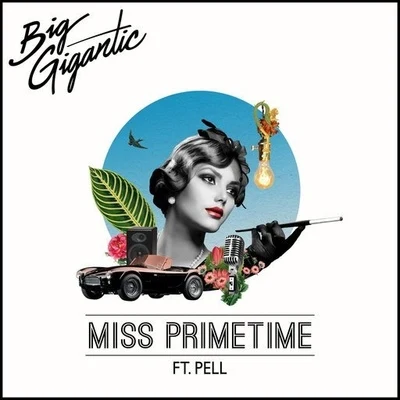 Big Gigantic Miss Primetime