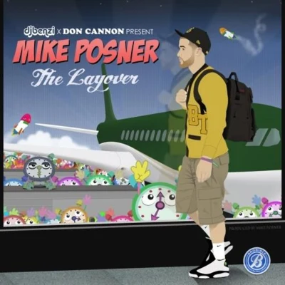 Mike Posner The Layover [Mixtape]