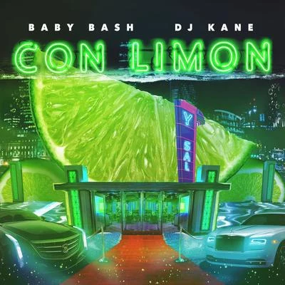 DJ Kane/Baby Bash Con Limón