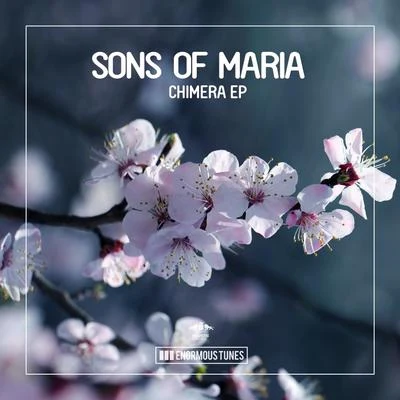 Sons Of Maria Chimera EP