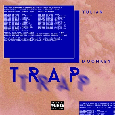 Yulian/Moonkey Trap