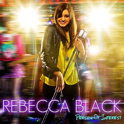 Rebecca Black Person of Interest