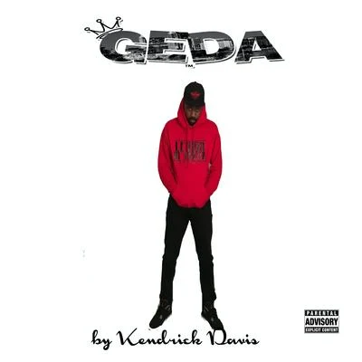 Geda By. Kendrick Davis