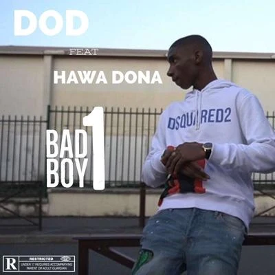 Dod/Hawa Dona Bad boy 1