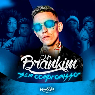 MC Brankim Sem Compromisso