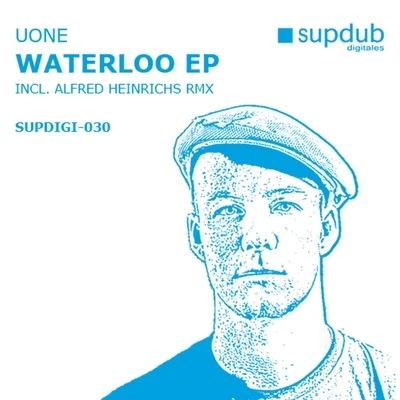 Uone Waterloo EP