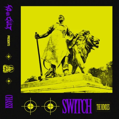 Chassi Switch The Remixes