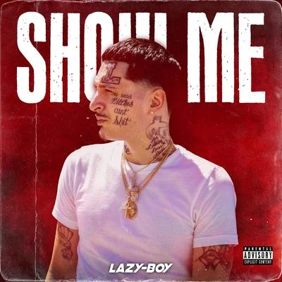 Lazy-Boy Show Me