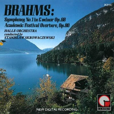 Stanislaw Skrowaczewski/The Hallé Orchestra Brahms: Symphony No. 1