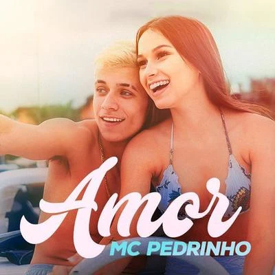 Mc Pedrinho Amor