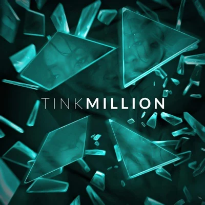 Tink Million