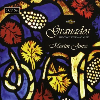 Martin Jones Granados: The Complete Piano Music