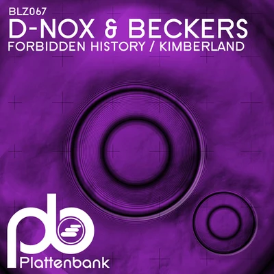 D-Nox Forbidden HistoryKimberland