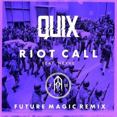 FUTURE MAGIC Riot Call(FUTURE MAGIC Remix)