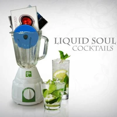 Liquid Soul Cocktails