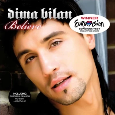 Dima Bilan Believe [Maxi-Single]