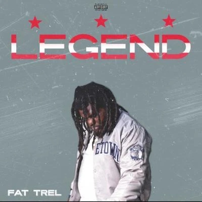 Fat Trel Legend