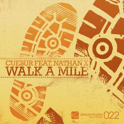 Cuebur Walk a Mile