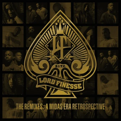 Lord Finesse The Remixes - A Midas Era Retrospective