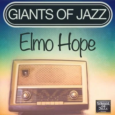 Elmo Hope Giants of Jazz