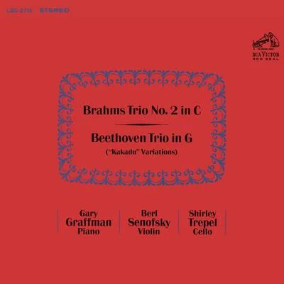 Gary Graffman Brahms & Beethoven: Piano Trios