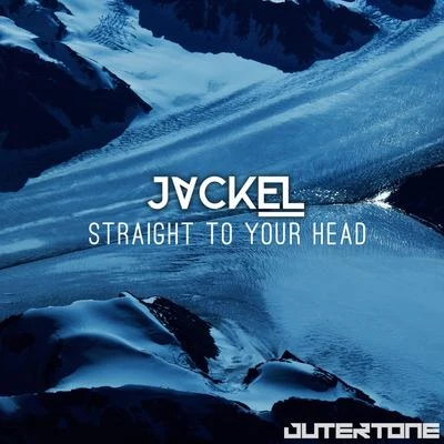 JackEL/Michael Black/Skip Martin Straight To Your Head (feat. Michael Black & Skip Martin)