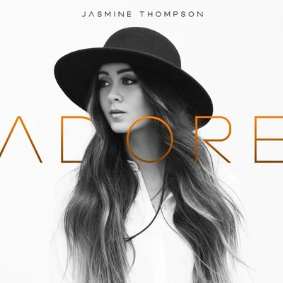 Jasmine Thompson Adore