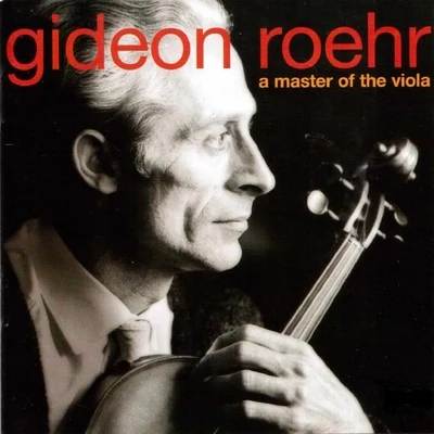 Gideon Roehr/Martin Turnovský/Swedish RSO A Master of the Viola