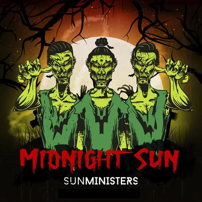 Sunministers Midnight Sun