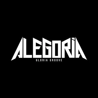 Gloria Groove Alegoria