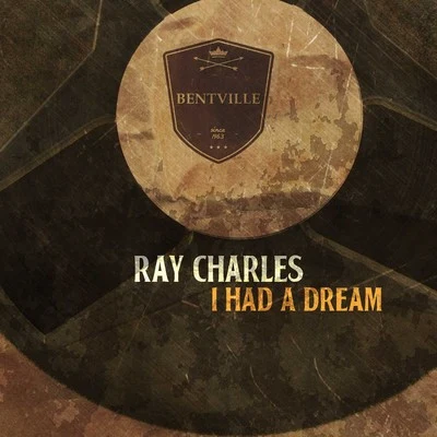 Ray Charles I Had a Dream