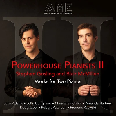 Stephen Gosling Piano Duo Recital: Gosling, Stephen McMillan, Blair - PATERSON, R.OPEL, D.HARBERG, A.CHILD'S, M.E. (Powerhouse Pianists II)