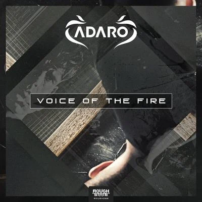 Adaro The Voice Of The Fire