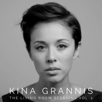 Kina Grannis The Living Room Sessions Vol. 2