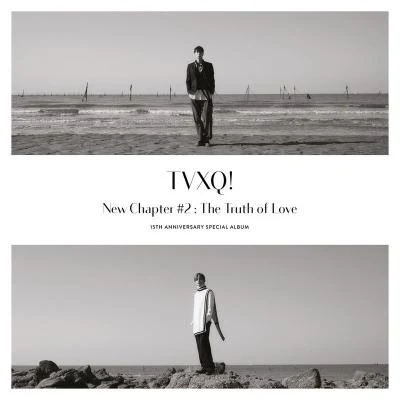 東方神起 New Chapter #2 : The Truth of Love - 15th Anniversary Special Album