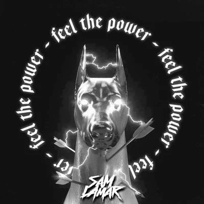 Sam Lamar Feel the Power (Sam Lamar Bootleg)