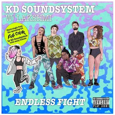 KD Soundsystem Endless Fight