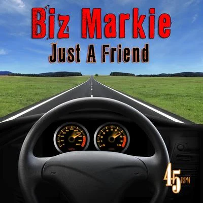 Biz Markie Just A Friend (Re-RecordedRemastered)