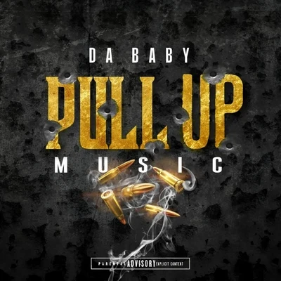 DaBaby Pull Up Music