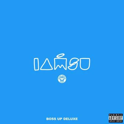 Iamsu! Boss up