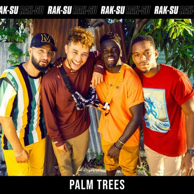 Rak-Su Palm Trees