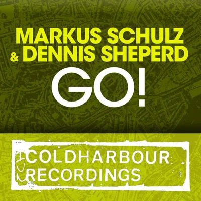 Markus Schulz/Dennis Sheperd Go!