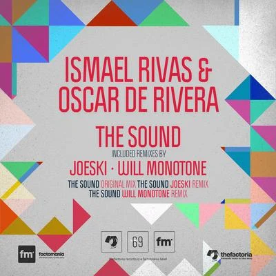 Oscar de Rivera/Ismael Rivas The Sound