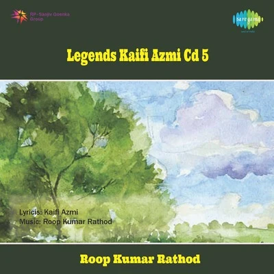 Shabana Azmi, Jagjit Singh/Roop Kumar Rathod Kaifi Azmi Vol 5