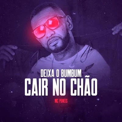 MC Poneis/DJ LC Garcia Deixa o Bumbum Cair no Chão