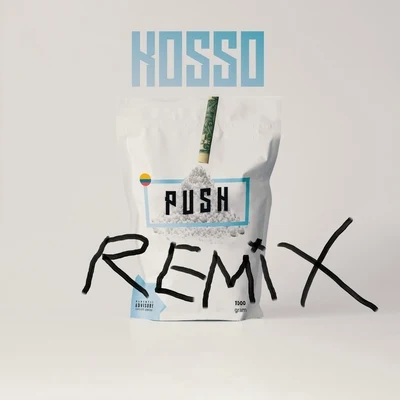 Kosso Push (Remix)